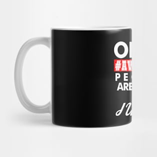 Awesome People Born in July Mug